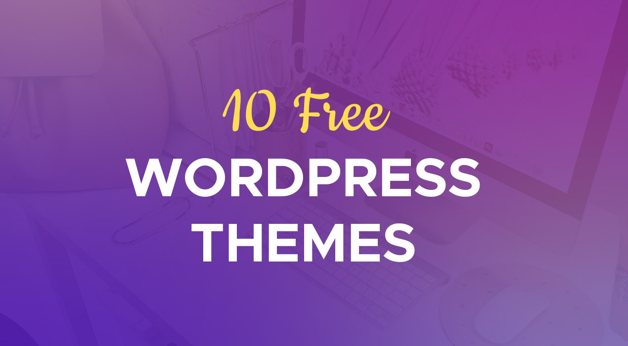 10 Free Wordpress Themes