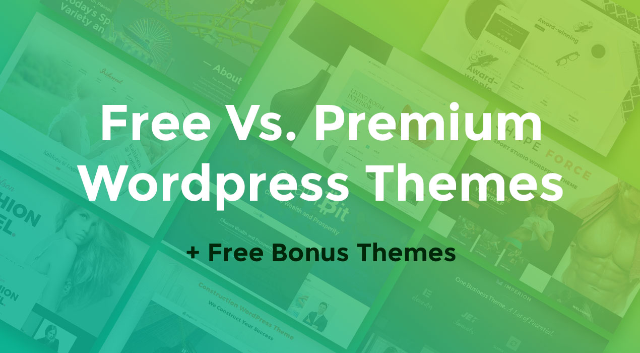 Free Vs Premium Wordpress Themes