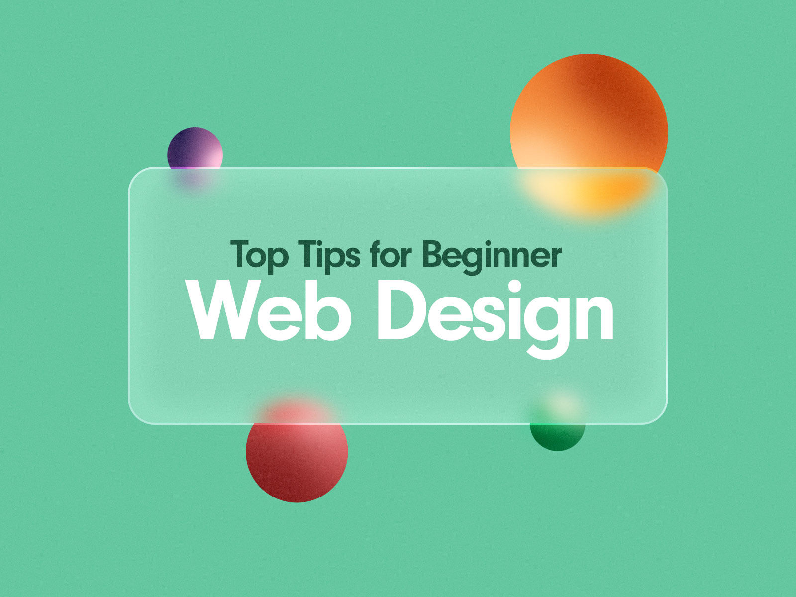 Top Tips For Beginner Web Design - Graphicsfuel