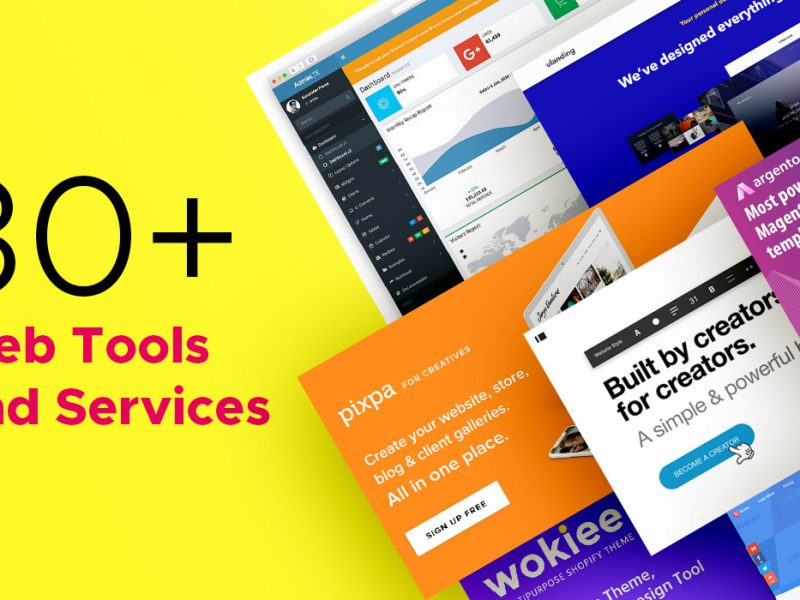 30+ Web Tools & Services