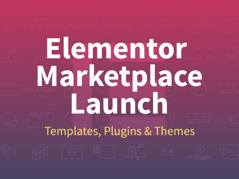 Elementor Marketplace Launch
